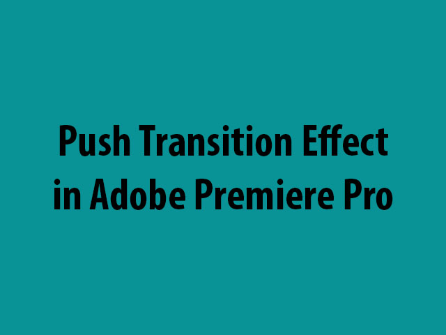 adobe premiere transition slide clip to right